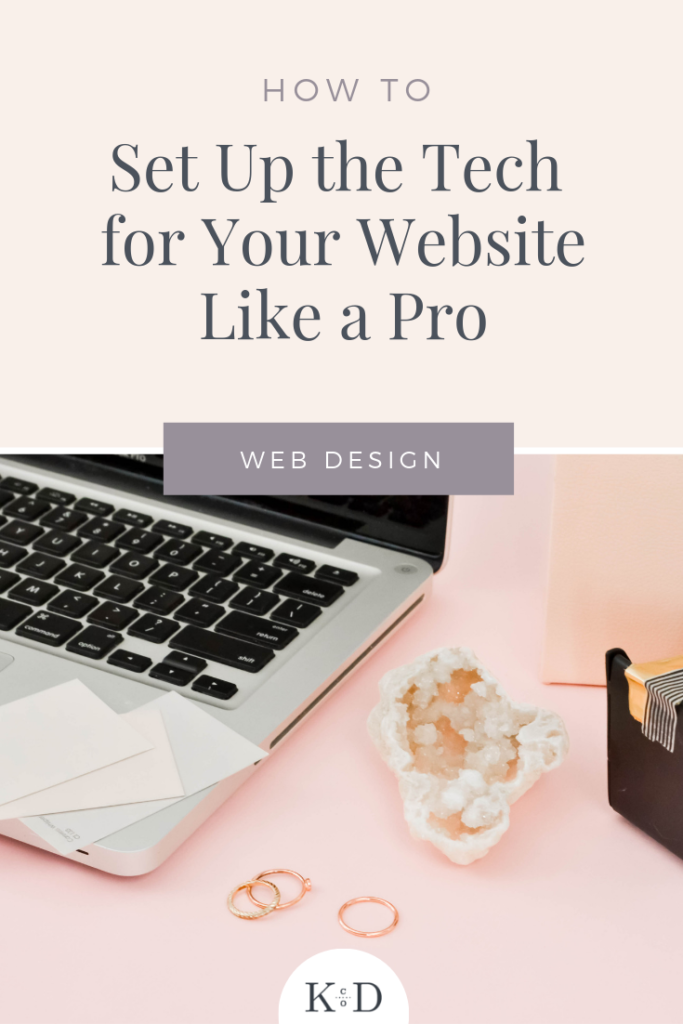 set up the tech for your website like a prof