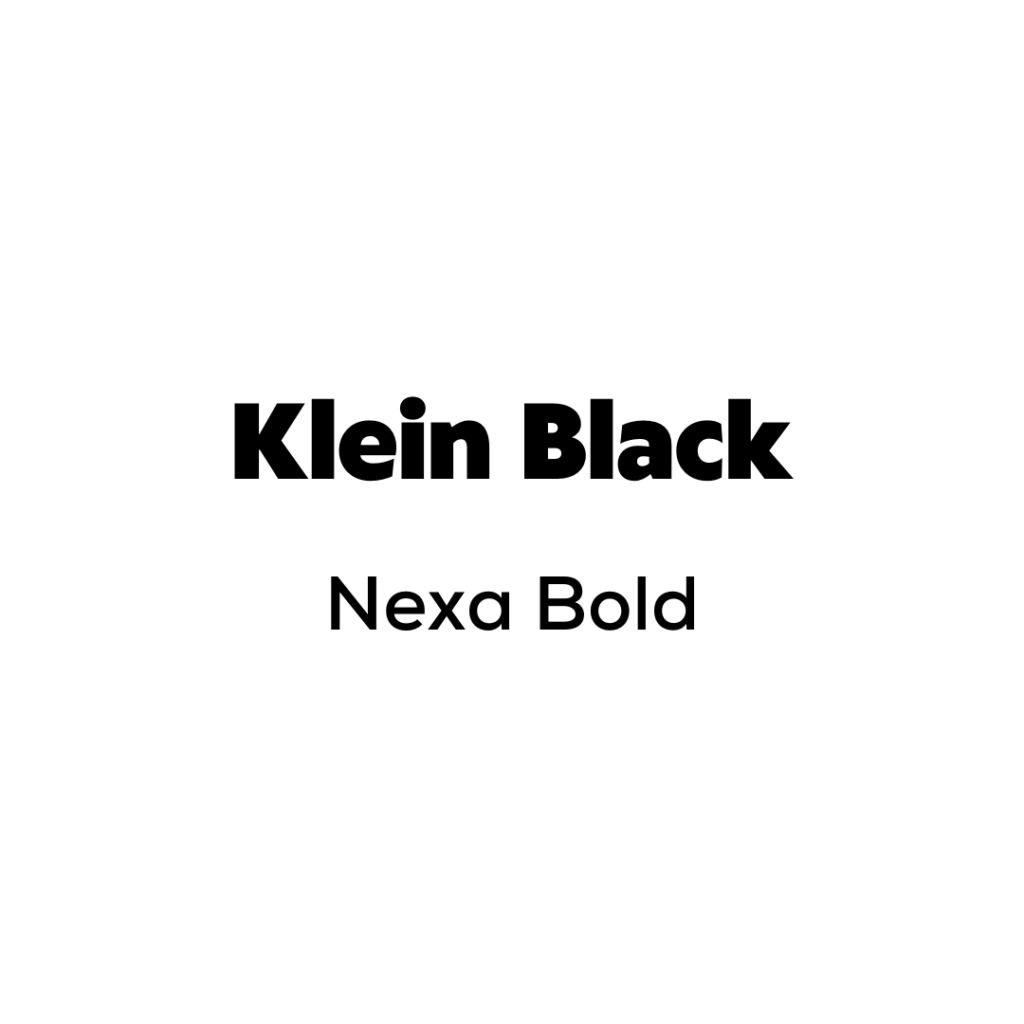 Klein Black + Nexa Bold Canva font pairing