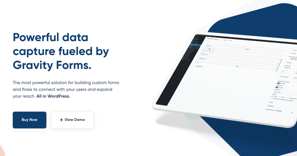 Gravity forms, WordPress form plugin, homepage: Powerful data captured by Gravity Forms. The most powerful solution for building custom forms and flows to connect with your users and expand your reach. All in WordPress.